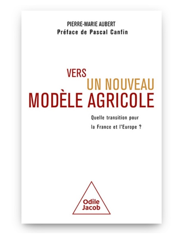 Cover of Vers un nouveau modèle agricole by Pierre-Marie Aubert